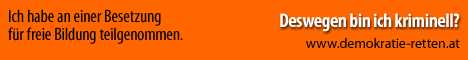 Ich habe an einer Besetzung für freie Bildung teilgenommen.